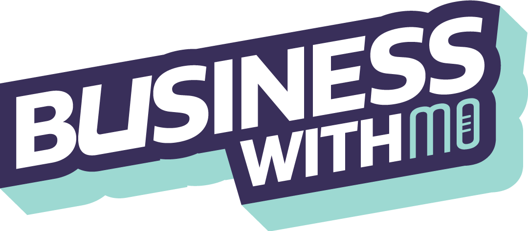 Business With Mo