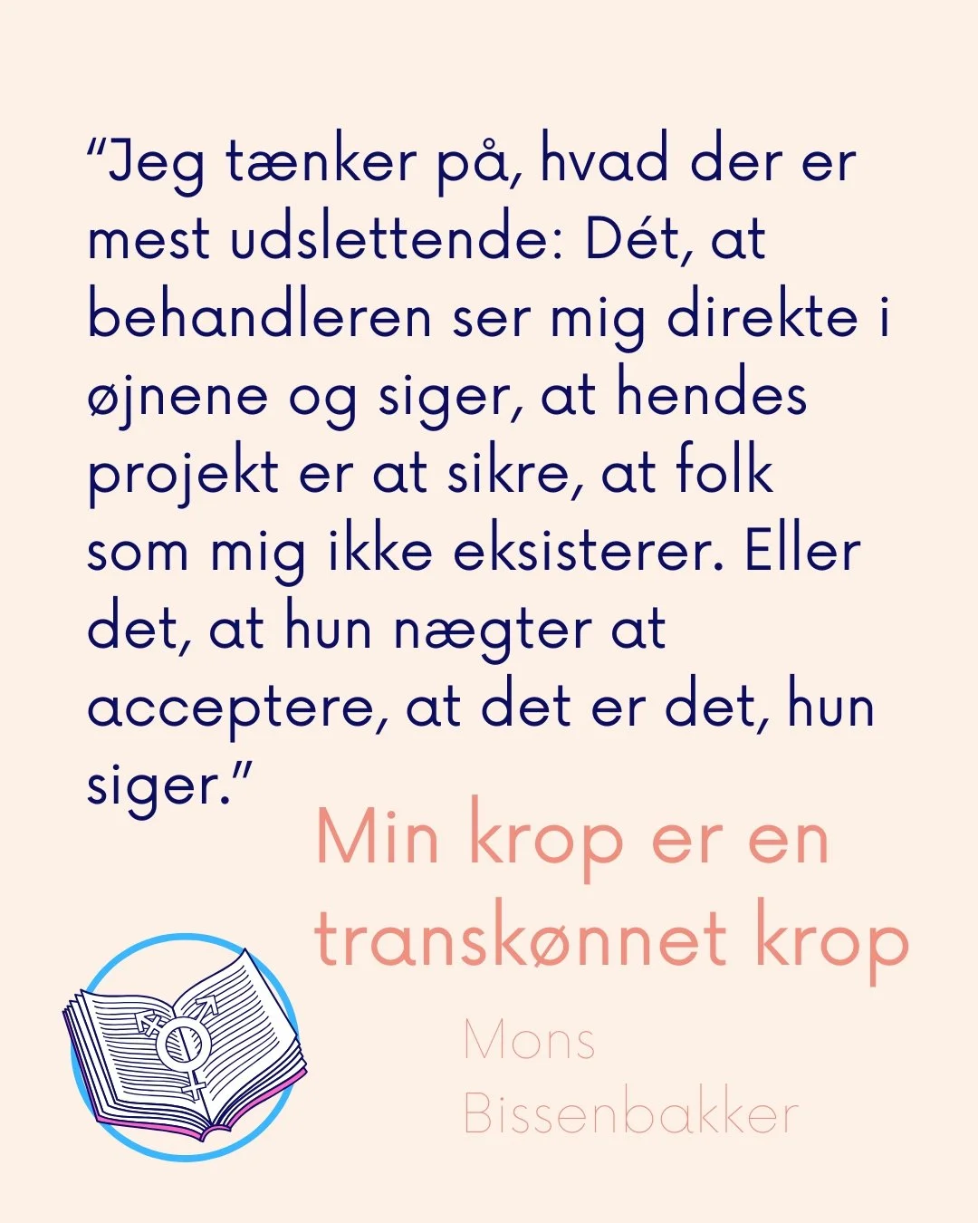 Med udgangspunkt i et opl&aelig;g, han har holdt for et publikum af behandlere af 'k&oslash;nsidentitetsforhold', reflekterer Mons Bissenbakker over, hvad det betyder at v&aelig;re ekspert og patient samtidigt, hvem der m&aring; indtage en objektiv p