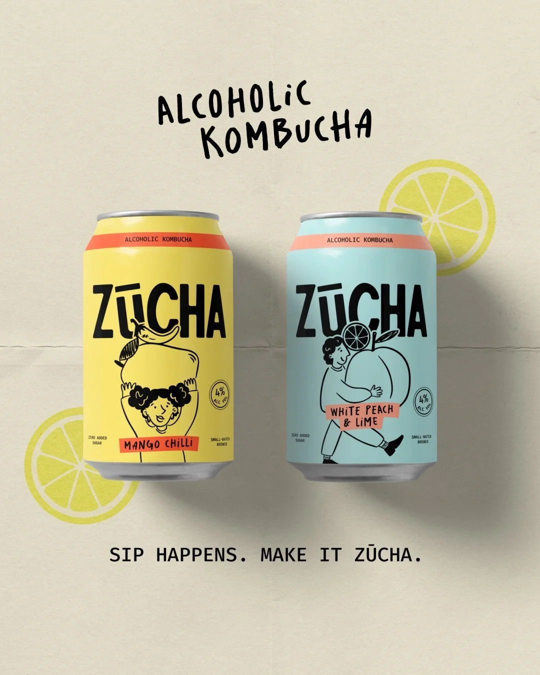 Two cans of alcoholic kombucha, one yellow labeled Mango Chilli and one blue labeled White Peach & Lime, with playful illustrations on a beige background with lemon slices. Text above reads "Alcoholic Kombucha" and below reads "Sip Happens. Make It Z