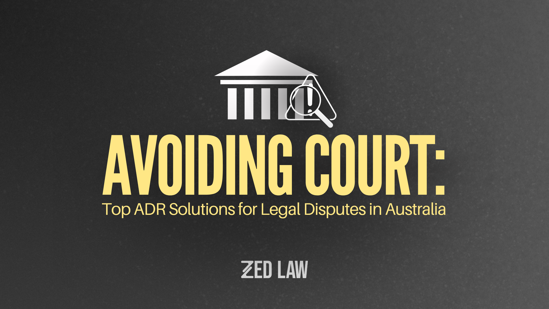 Avoiding Court: Top ADR Solutions for Legal Disputes in Australia