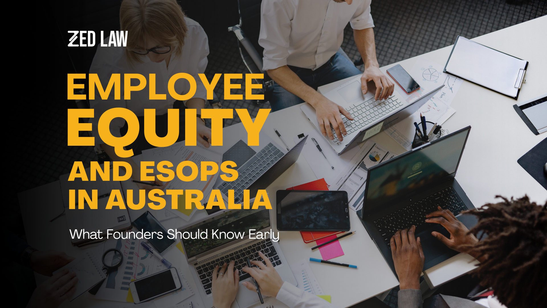 Employee Equity and ESOPs in Australia: What Founders Should Know Early