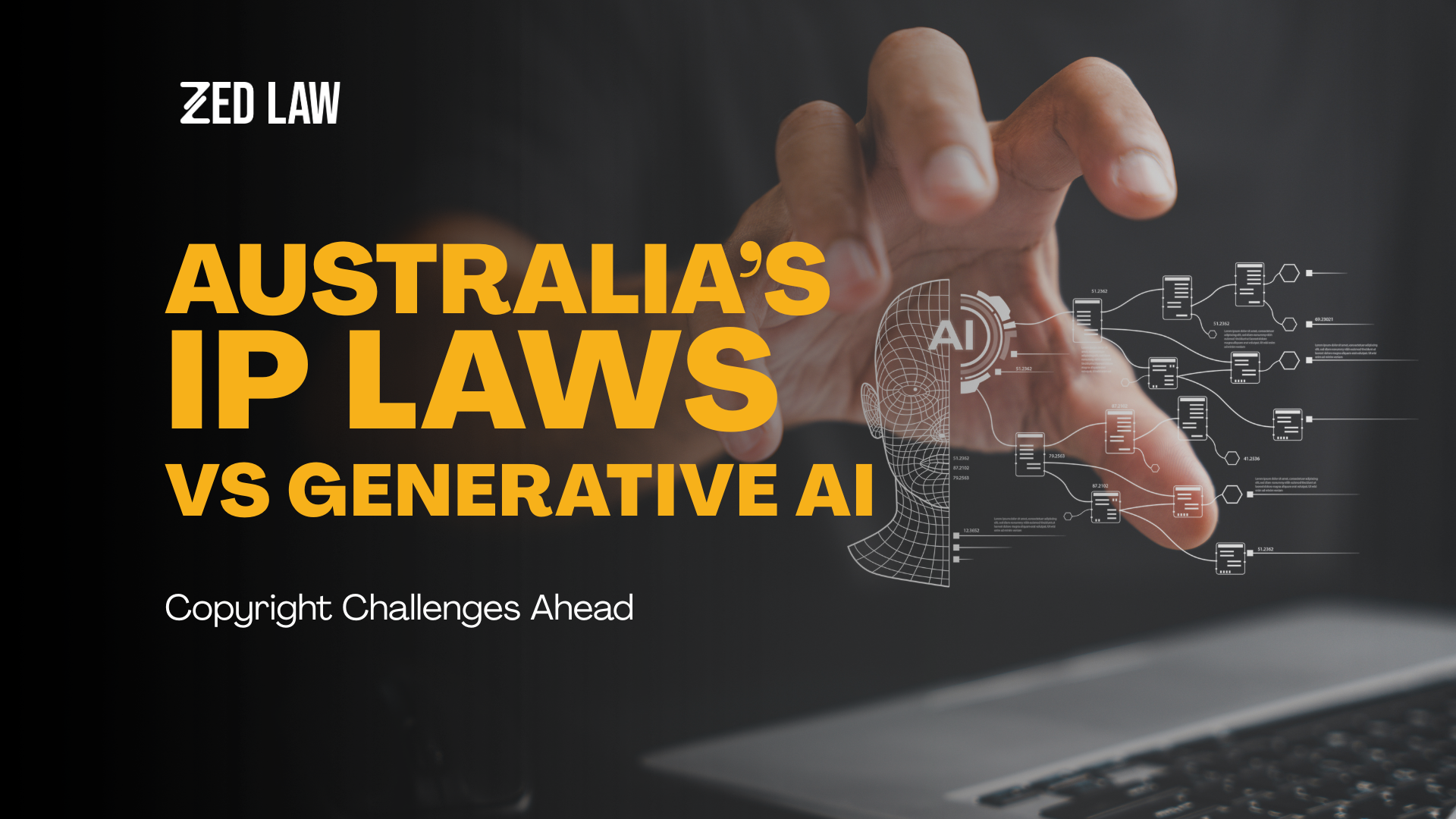 Australia’s IP Laws vs Generative AI: Copyright Challenges Ahead&nbsp;