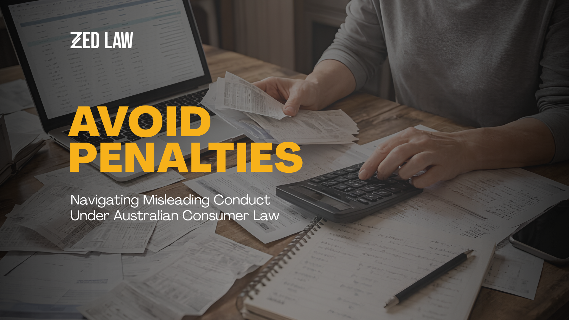Avoid Penalties: Navigating Misleading Conduct Under Australian Consumer Law&nbsp;