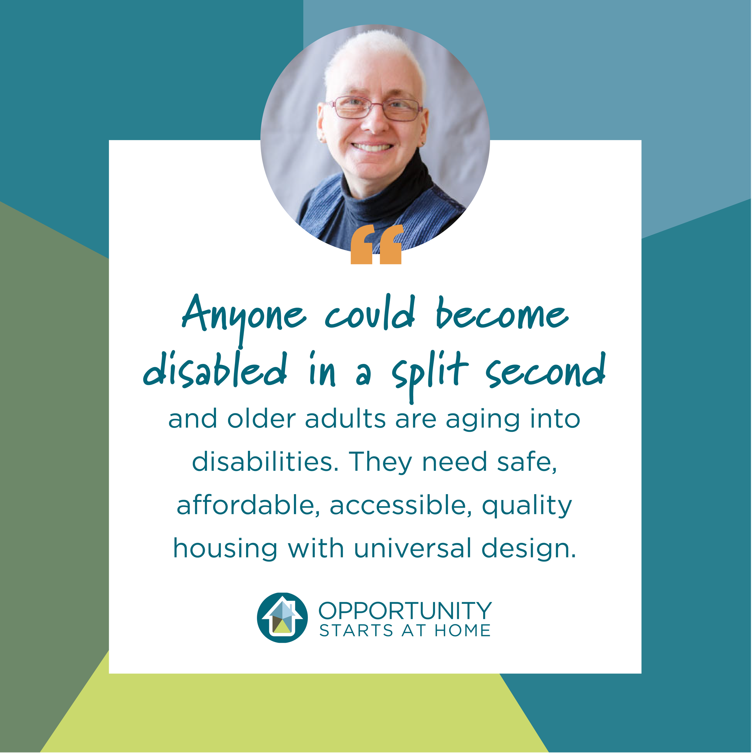 Social media post for Colorado Coalition for the Homeless with a portrait of an older adult with short white hair smiling above a quote about disability and the need for safe, affordable, accessible housing and universal design from a nonprofit advoc