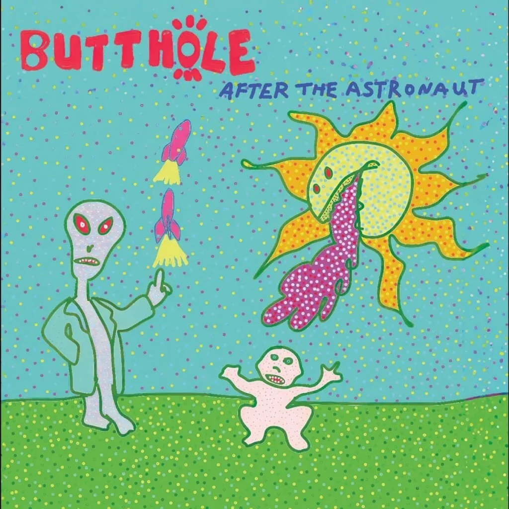 The Butthole Surfers - After The Astronaut (Sunst Blvd Records, 2026)