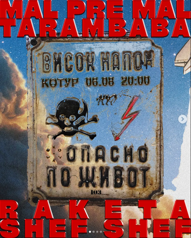 Mal Pre Mal | Tarambaba | Raketa | Shef Shef