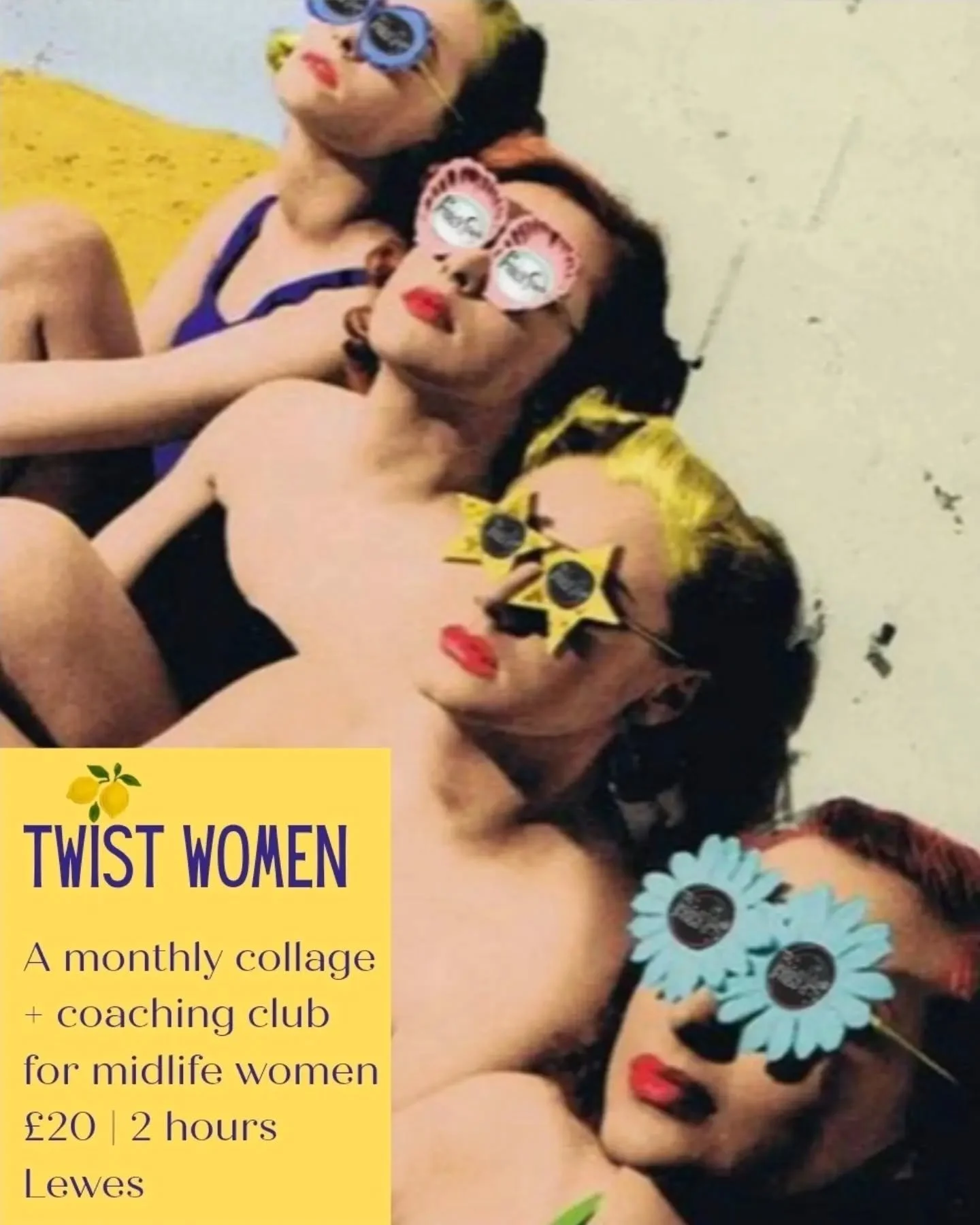 📢 LEWES MIDLIFE LADIES - THIS IS FOR YOU! 📢

Women who love creativity, curiosity and hanging out with each other. 💛

I&rsquo;m kicking things off with a pilot session:

🍋 *TWIST WOMEN*
✨️ Sunday 29th November 5-7pm. 
📍 Lewes, East Sussex

I wou