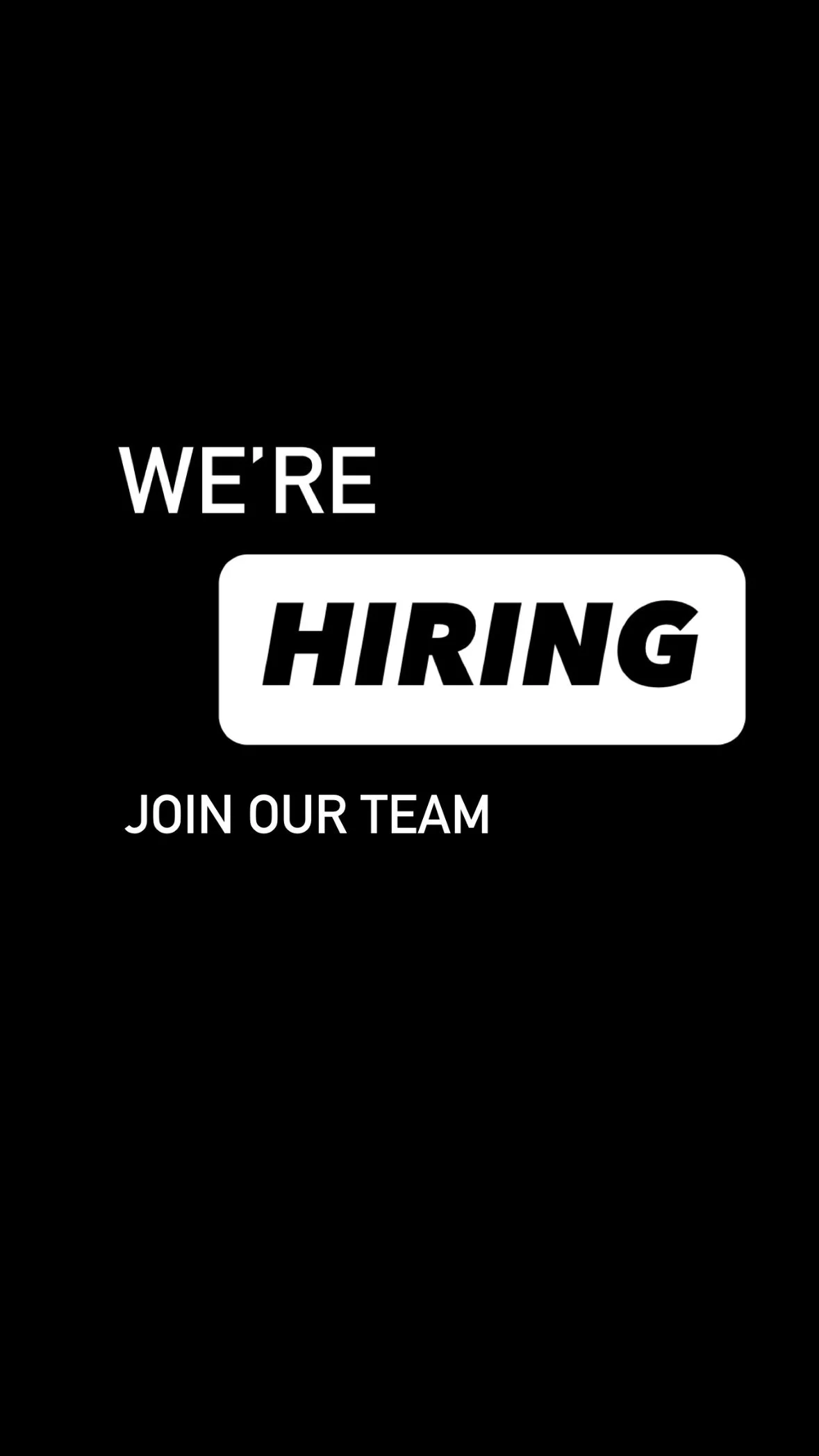 Black background with white text reading "We're Hiring" and "Join Our Team"