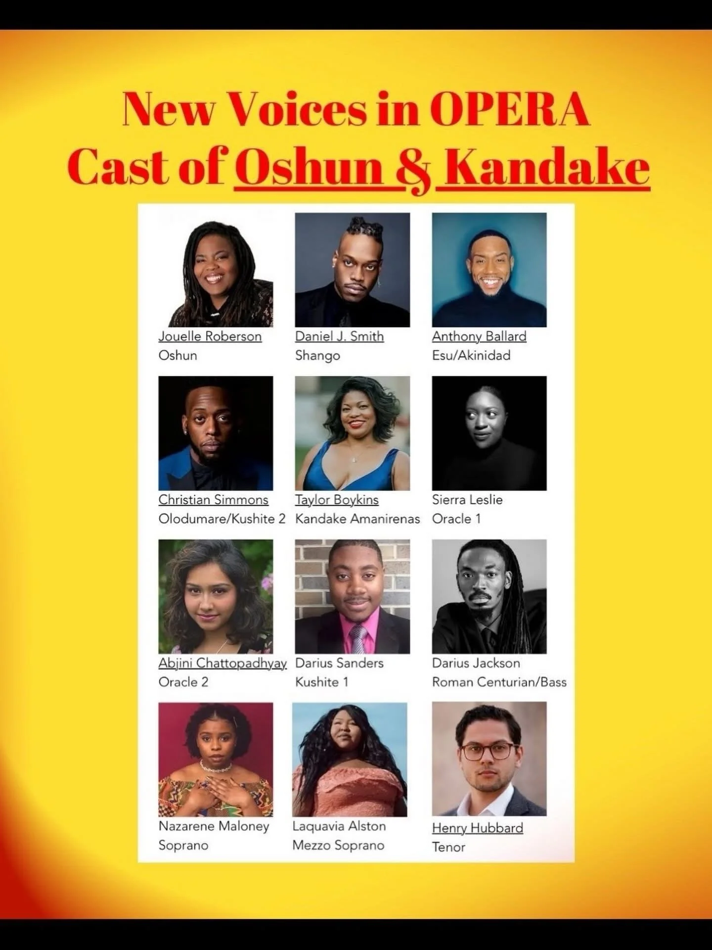 Poster announcing new voices in opera casting for characters Oshun and Kandake, featuring headshots of twelve cast members with their names and roles, including Jouelle Roberson as Oshun, Daniel J. Smith as Shango, Anthony Ballard as Esu/Akinidad, Christian Simmons as Olodumare/Kushite 2, Taylor Boykins as Kandake Amanirenas, Sierra Leslie as Oracle 1, Abijini Chattopadhyay as Oracle 2, Darius Sanders as Kushite 1, Darius Jackson as Roman Centurion/Bass, Nazarene Maloney as Soprano, Laquavia Alston as Mezzo Soprano, and Henry Hubbard as Tenor.
