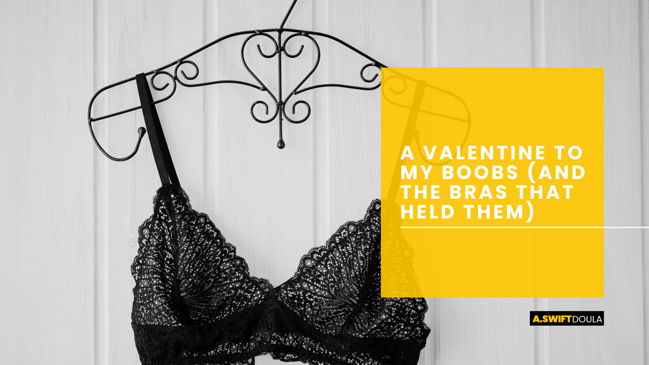 A Valentine to My Boobs (and the Bras That Held Them)
