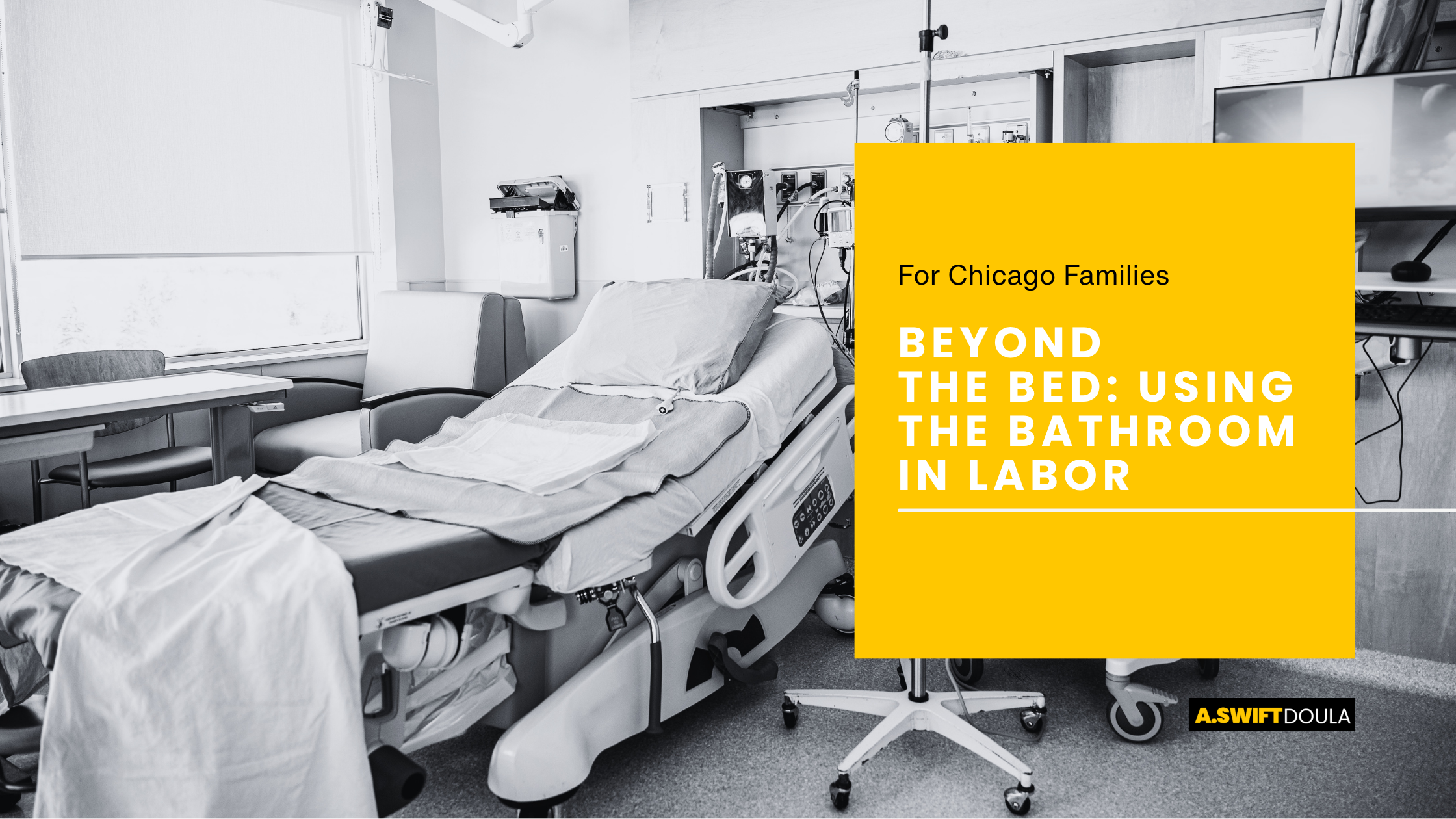 Beyond the Bed: Using the Bathroom to Support Labor