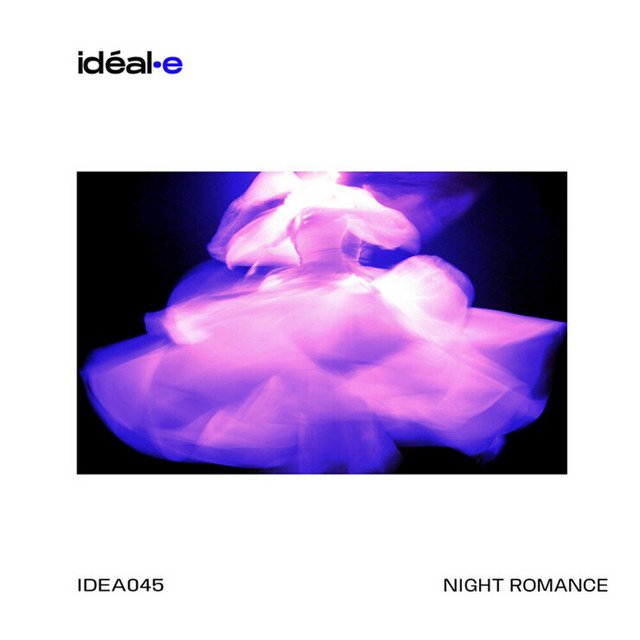 Night Romance - Idéal.e 
