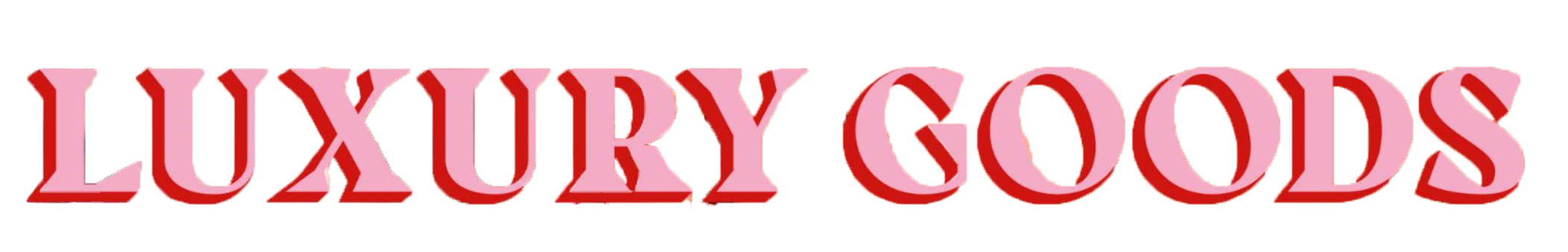 The text 'LUXURY GOODS' in large red 3D letters on a pink background.