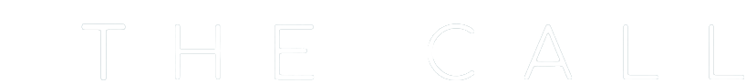 Text on a black background reading 'THE CALL' in white letters.