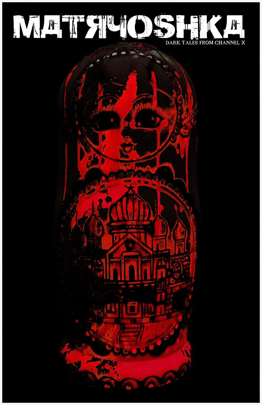 Matryoshka poster  © Mass Grave Pictures LLC