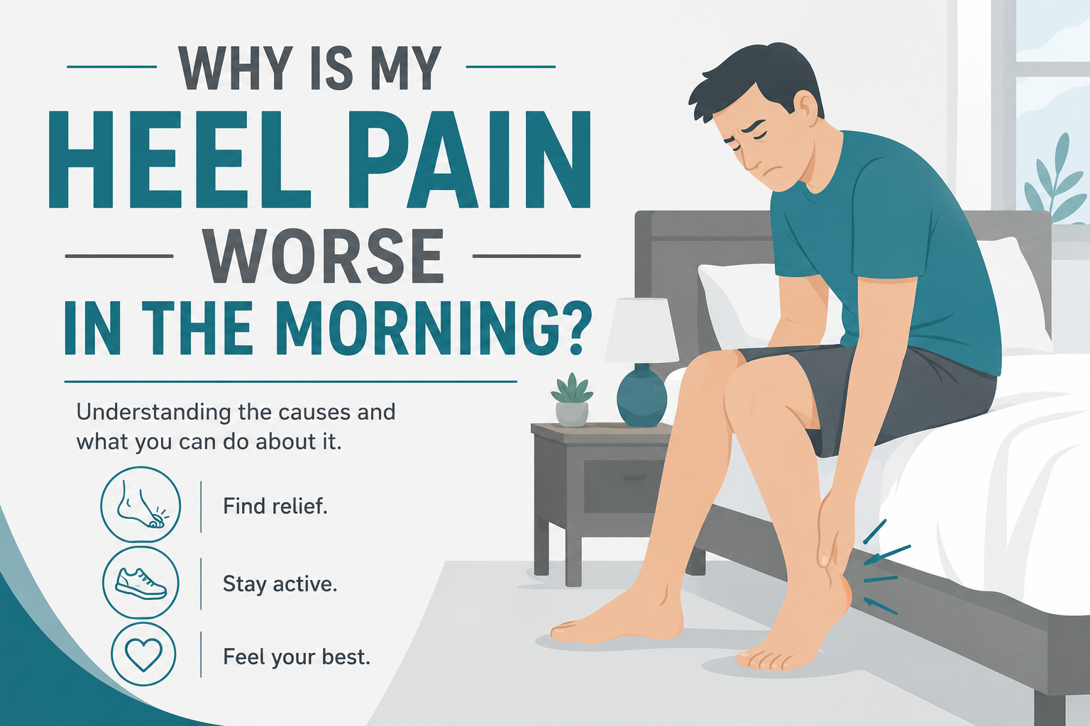 Why Is My Heel Pain Worse in the Morning?