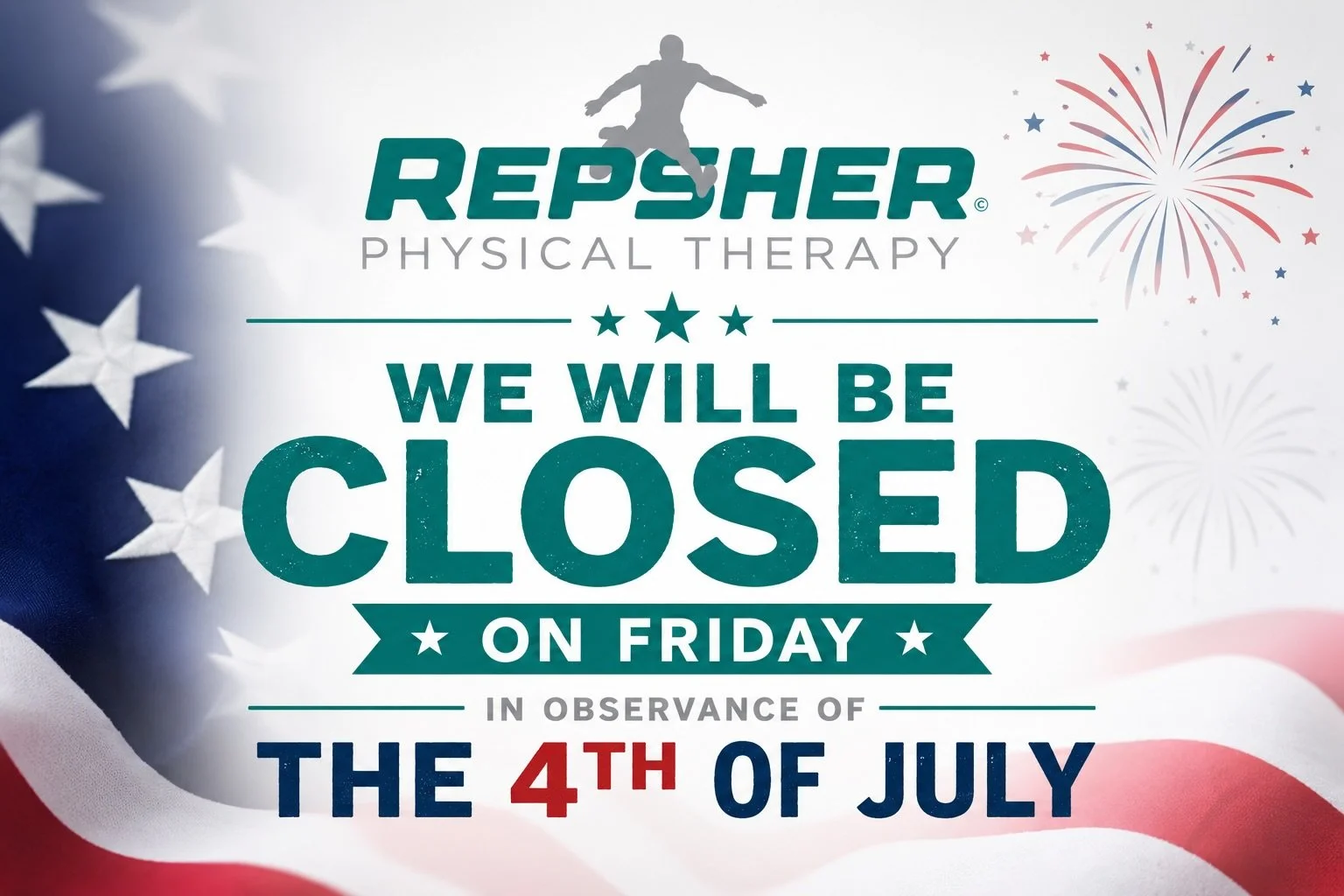 🇺🇸 Holiday Hours Update 🇺🇸

Repsher Physical Therapy will be closed on Friday, July 3, in observance of the 4th of July. We hope everyone has a safe, relaxing, and enjoyable holiday weekend with family and friends.

We&rsquo;ll reopen with our no