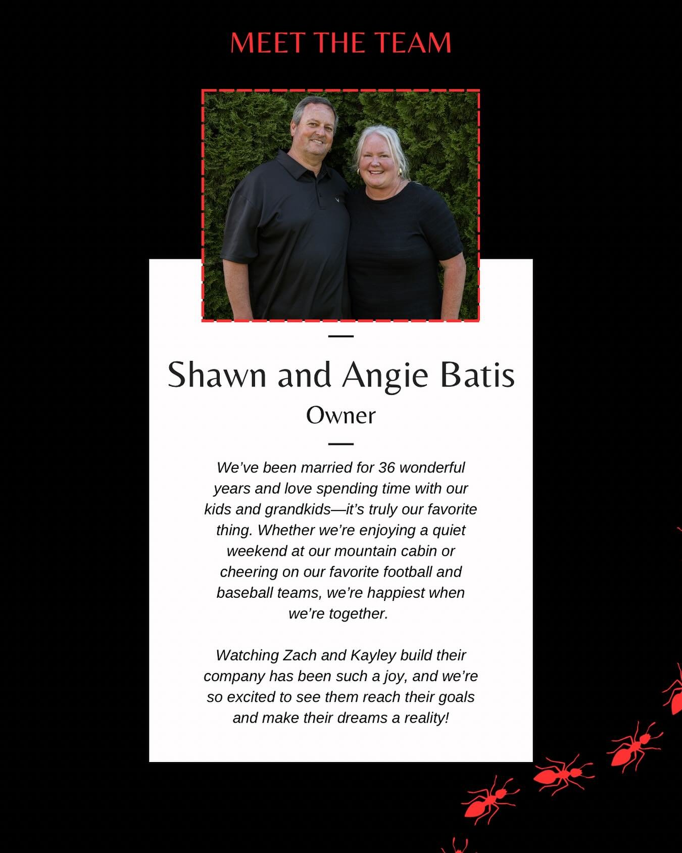 Meet Shawn & Angie!
They’ve been married 36 years, love their family, the mountains, and cheering on their favorite teams. We’re so lucky to have them behind the scenes cheering us on! 🐜🕷️🐀❤️
#MeetTheTeam #BatisPestControl #Family