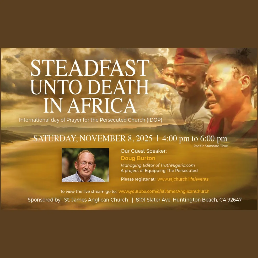 What: International Day of Prayer for the Persecuted Church - IDOP--Steadfast Unto Death in Africa⁠
⁠
When: Saturday, November 8, 4 &ndash; 6 pm PST/5-7 pm Mountain Time/6-8 pm CT/7-9 pm ET, with potluck following.⁠
⁠
Speaker: Doug Burton, Managing E
