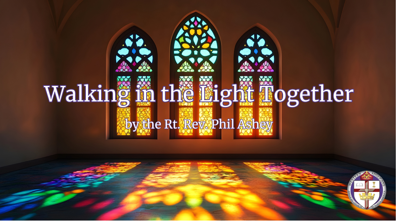 Walking in the Light Together