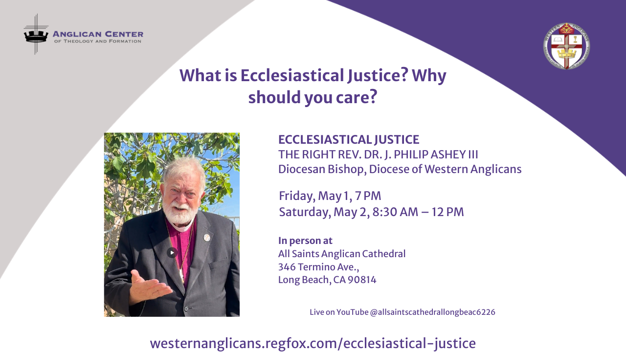 Bishop Phil Ashey Teaches Ecclesiastical Justice