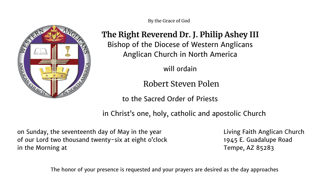 You are Invited to the Ordination of Robert Steven Polen