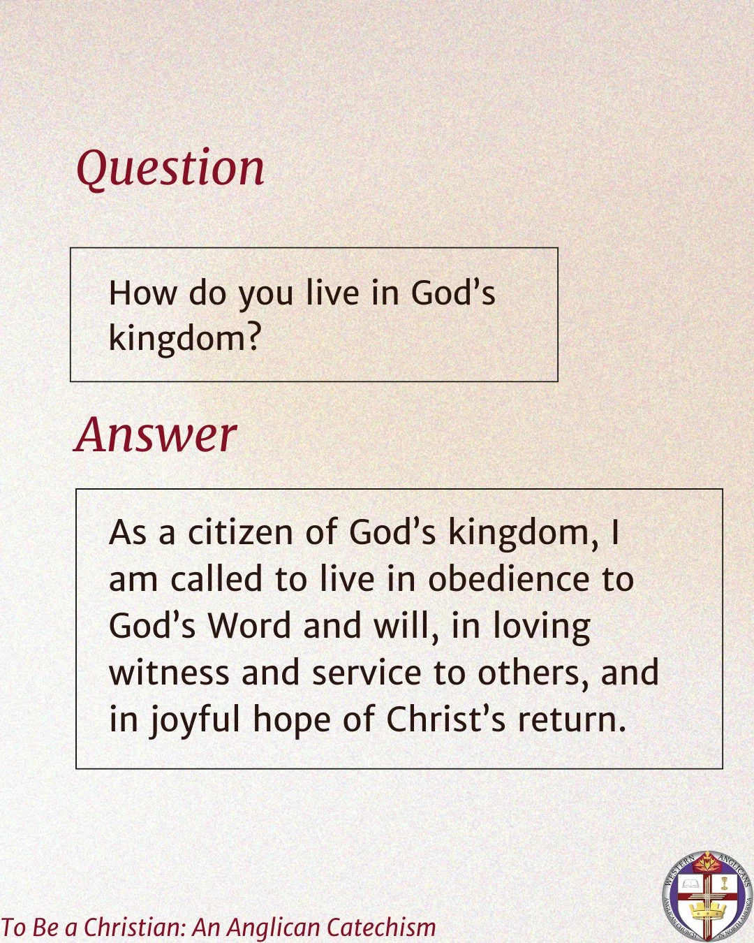 How do you live in God&rsquo;s kingdom?⁠
⁠
As a citizen of God&rsquo;s kingdom, I am called to live in obedience to God&rsquo;s Word and will, in loving witness and service to others, and in joyful hope of Christ&rsquo;s return.