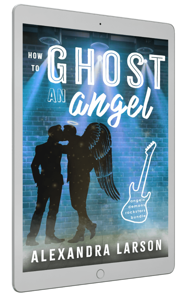 How to Ghost an Angel | Free — Alexandra Larson