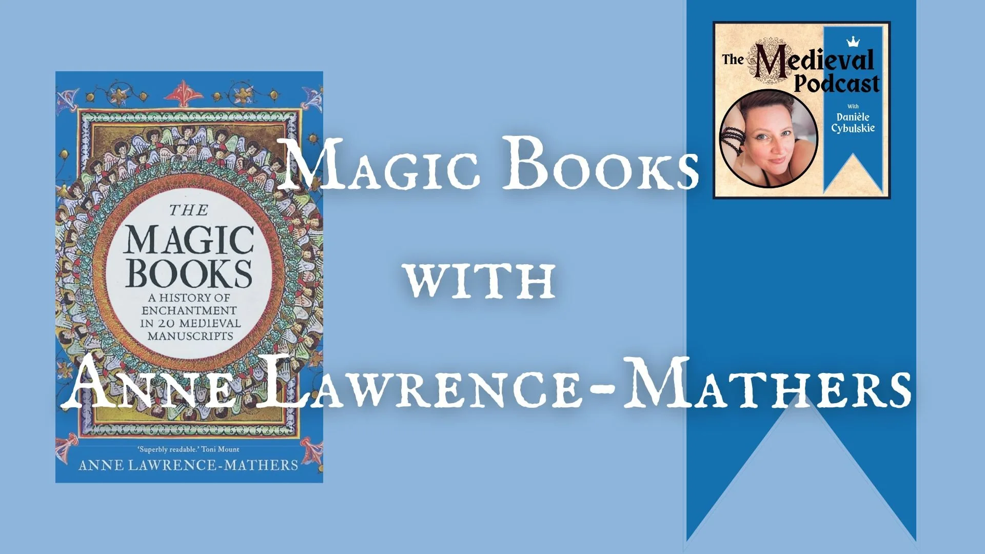Magic Books with Anne Lawrence-Mathers