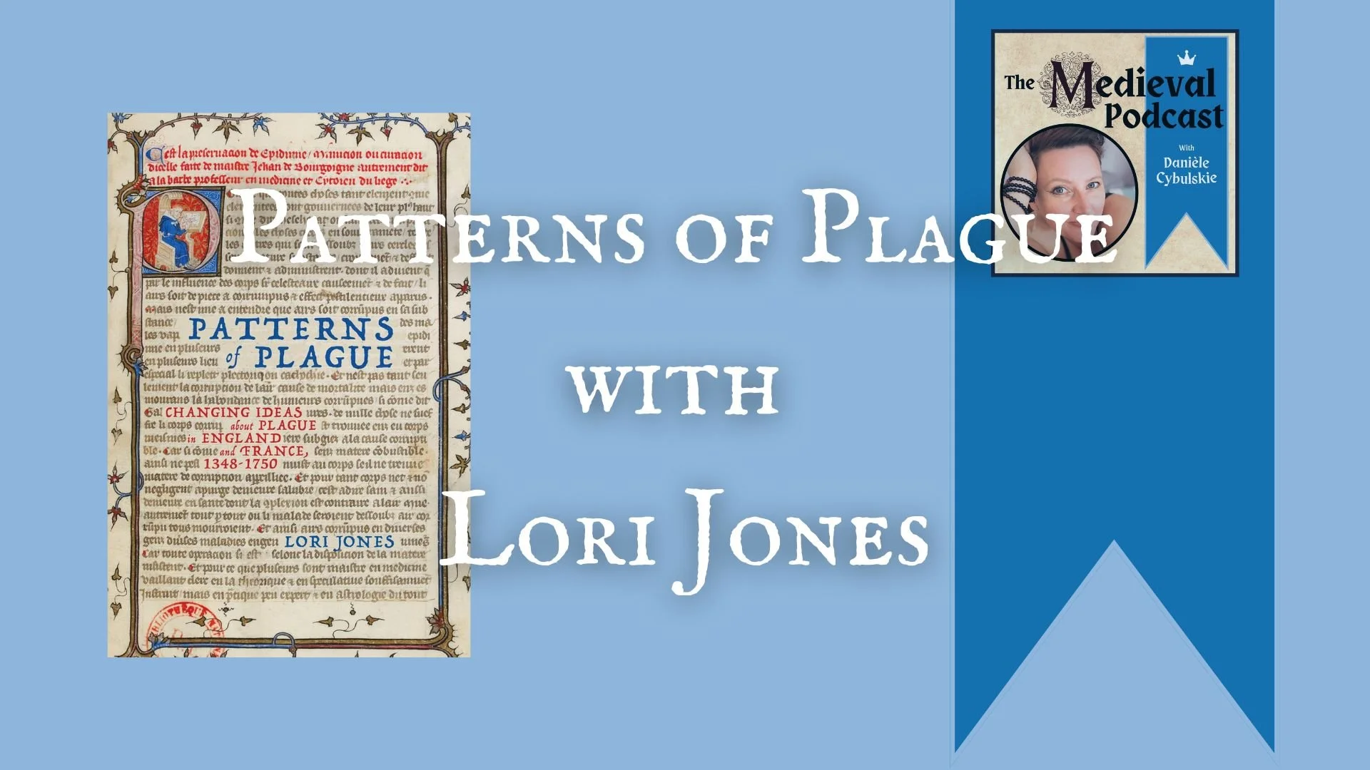 Patterns of Plague with Lori Jones