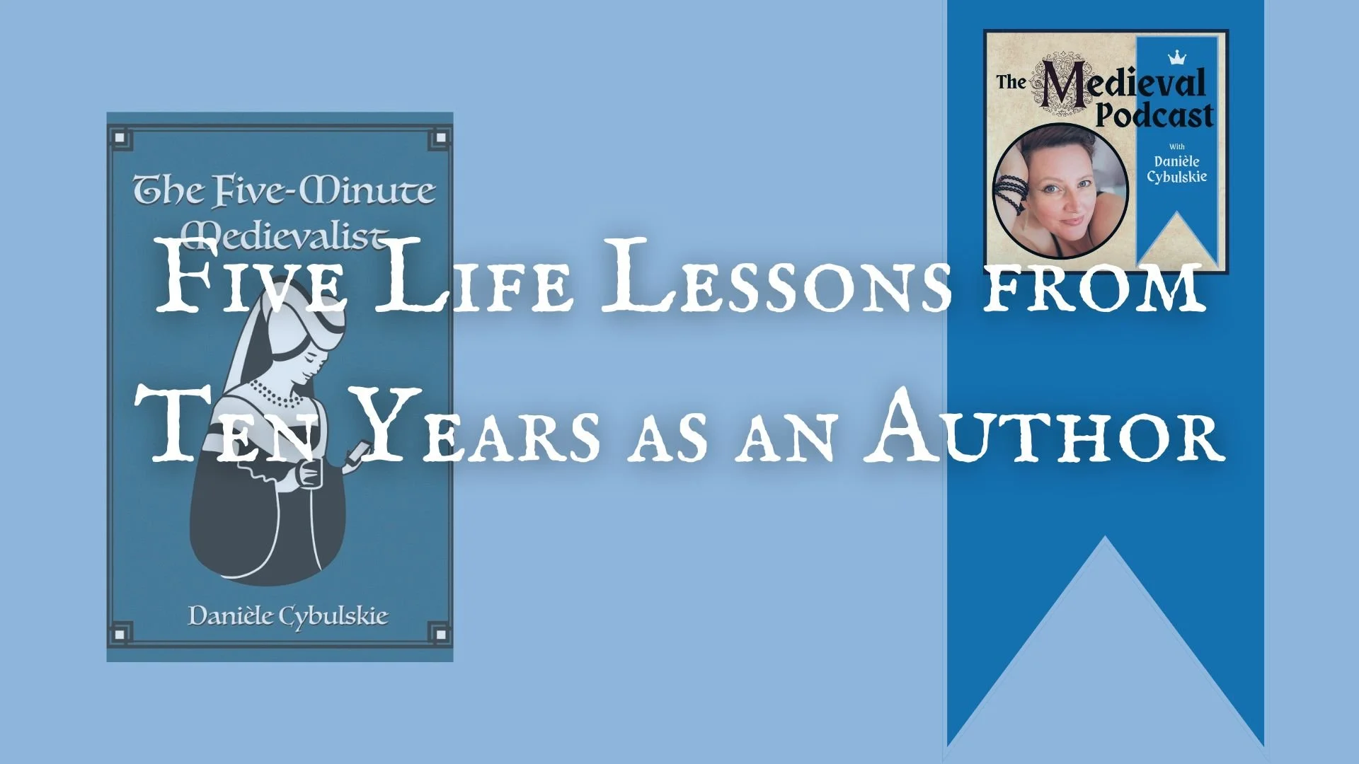 Five Life Lessons from Ten Years as an Author