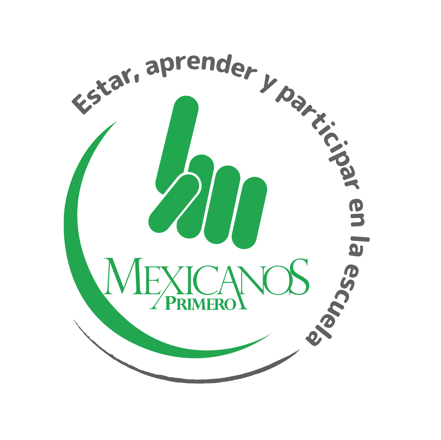 Logotipo con una mano levantada en forma de señal de paz, en color verde, con texto en español que dice 'Estar, aprender y participar en la calle Mexicano Primero'.
