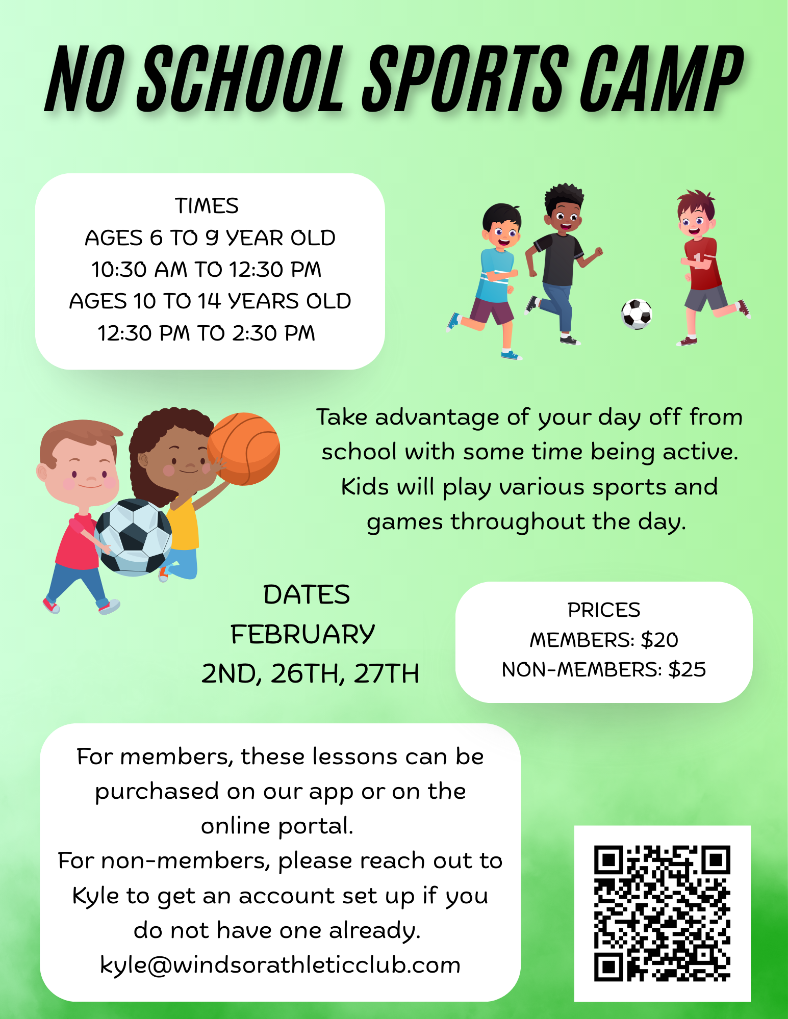 A flyer for a no school sports camp for children. The flyer has colorful illustrations of children playing soccer and basketball. It includes schedule details, prices, dates, and contact information, with a QR code at the bottom.