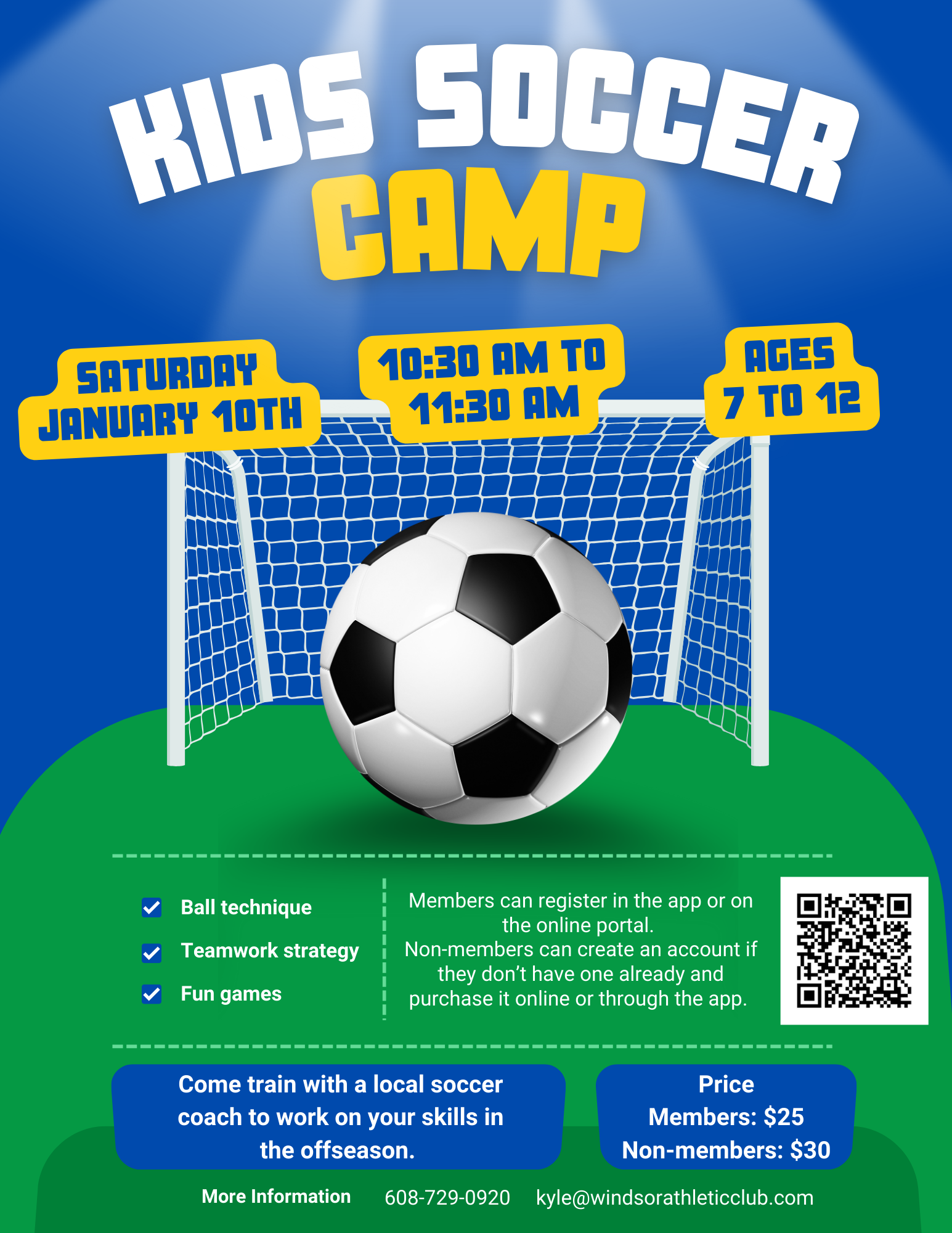 Flyer for Kids Soccer Camp scheduled for Saturday, January 10th, from 10:30 AM to 11:30 AM, for children ages 7 to 12. The flyer features a soccer ball in front of a goal post, with details about the camp including skills training, teamwork, and fun games. Registration information and contact details are also provided.