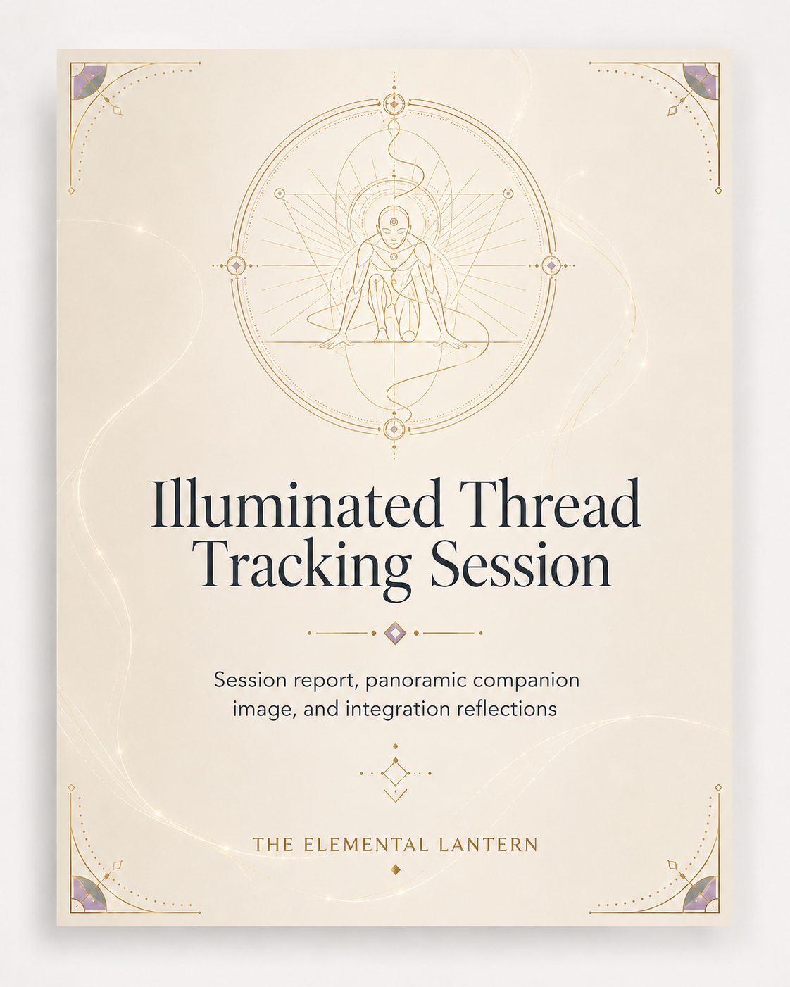 A cover image for the Illuminated Thread Tracking Session reflection packet, featuring soft cream tones, gold accents, and a meditative line art figure.