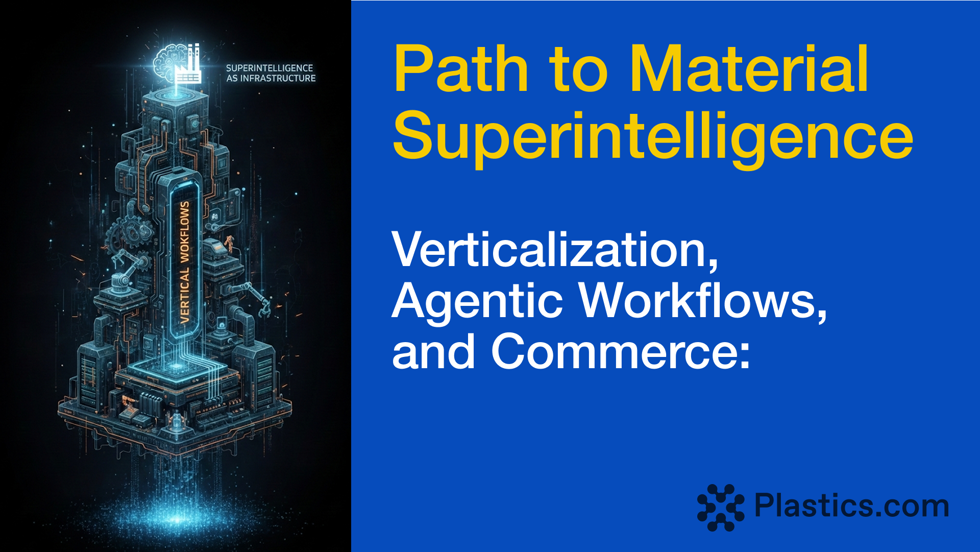 Superintelligence in the Materials Industry