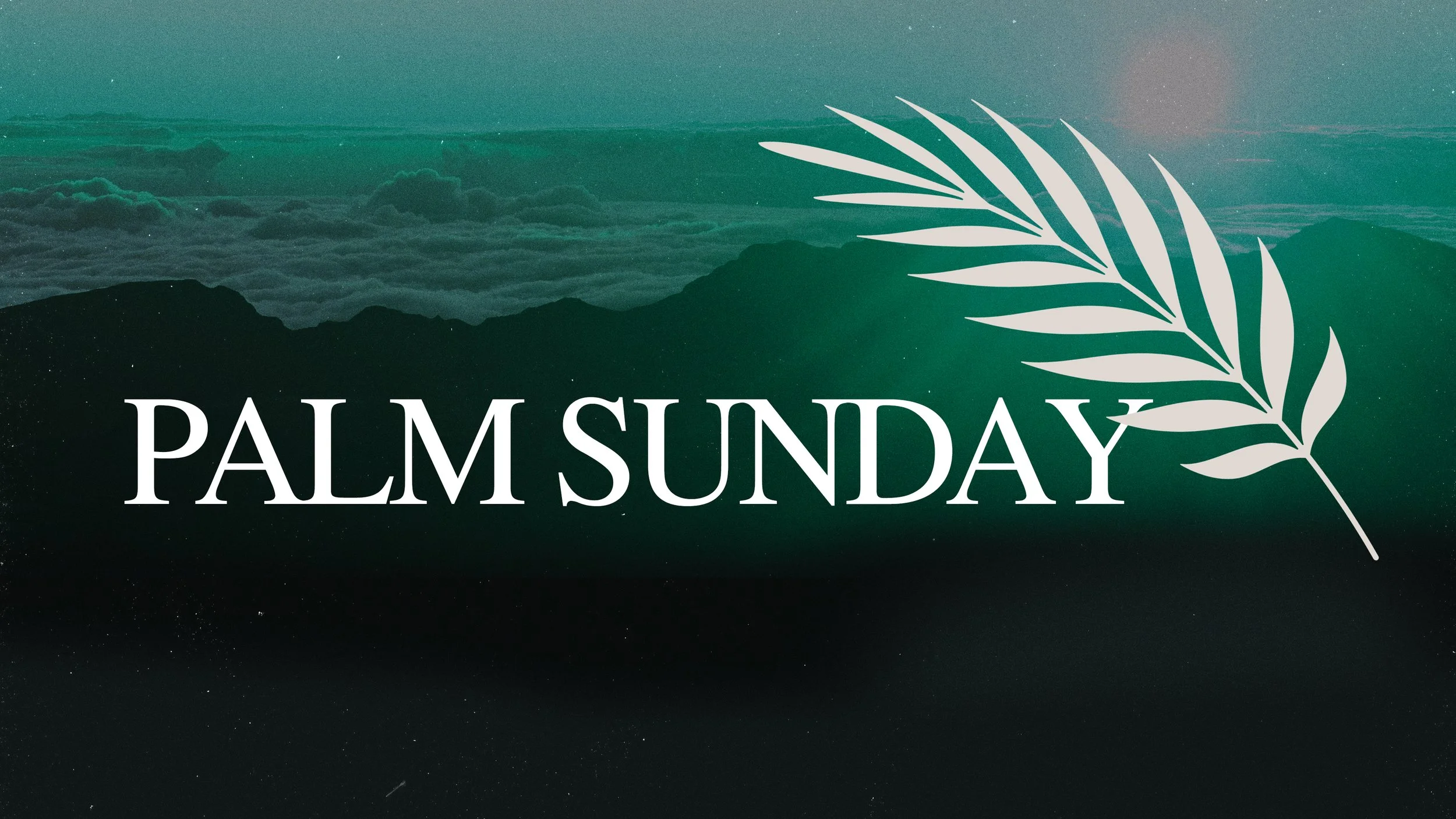 Palm Sunday: "A War of Kingdoms" Luke 19: 28-24 (CSB)