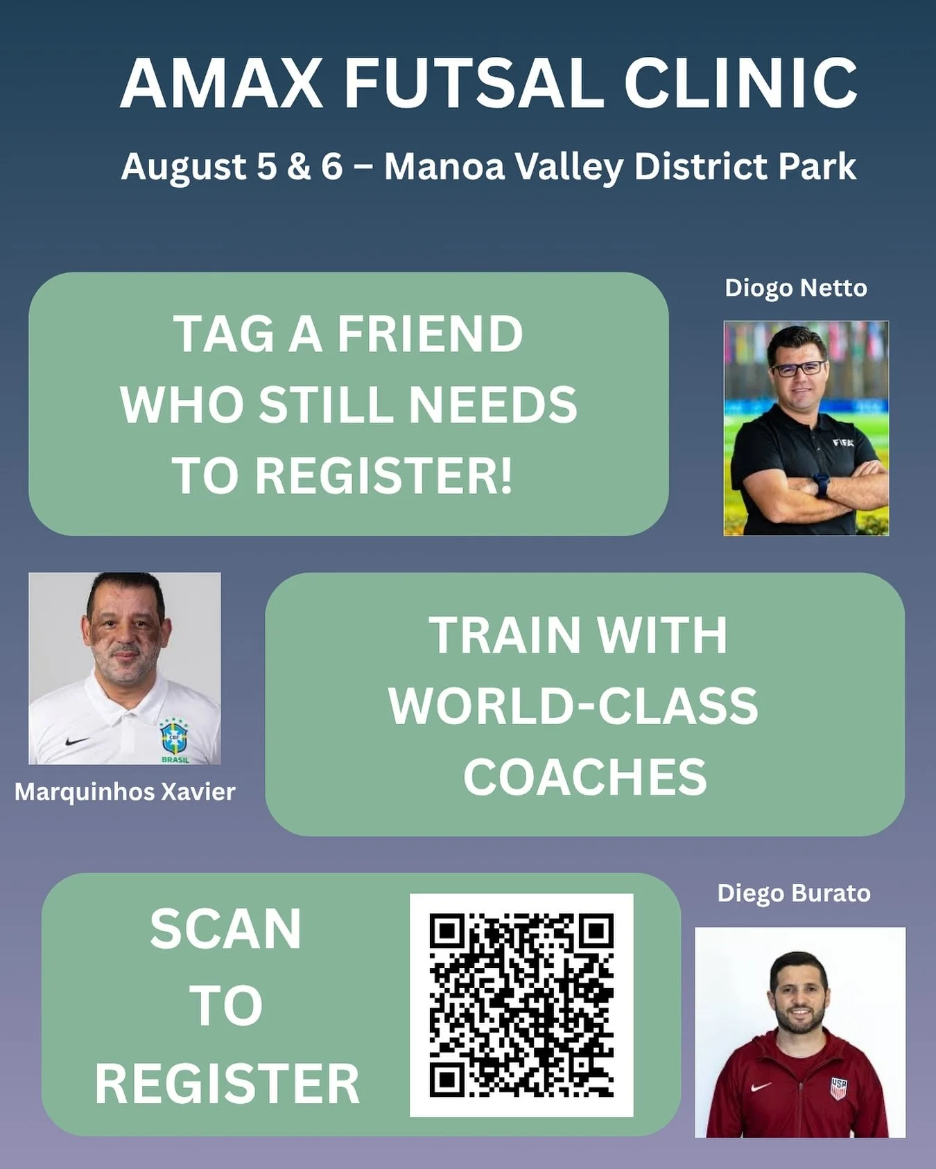 📌 Have you already signed up? Tag a friend who still needs to register and get ready to level up your game together!
.
⚽ AMAX Hawai&lsquo;i Futsal Clinic is coming to Manoa Valley District Park this August 5 &amp; 6!
.
Train under futsal legends Mar