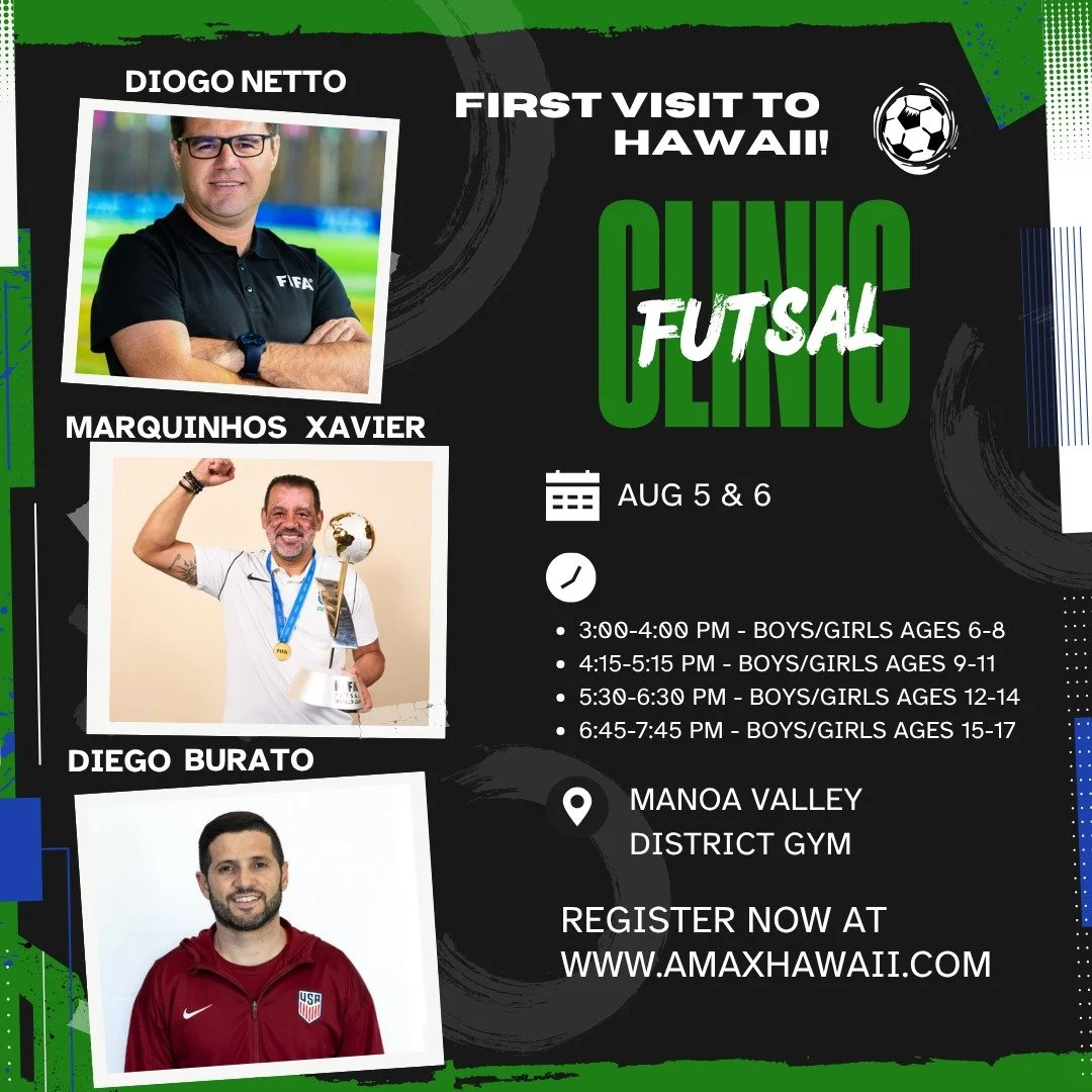 🔥 Grab Your Spot Now! 🔥

This is your chance to train with Marquinhos Xavier, Diego Burato, and Diogo Netto, three of the world&rsquo;s most accomplished futsal experts! 🌎⚽️

Join us in Hawaii on August 5th for a once-in-a-lifetime opportunity to 