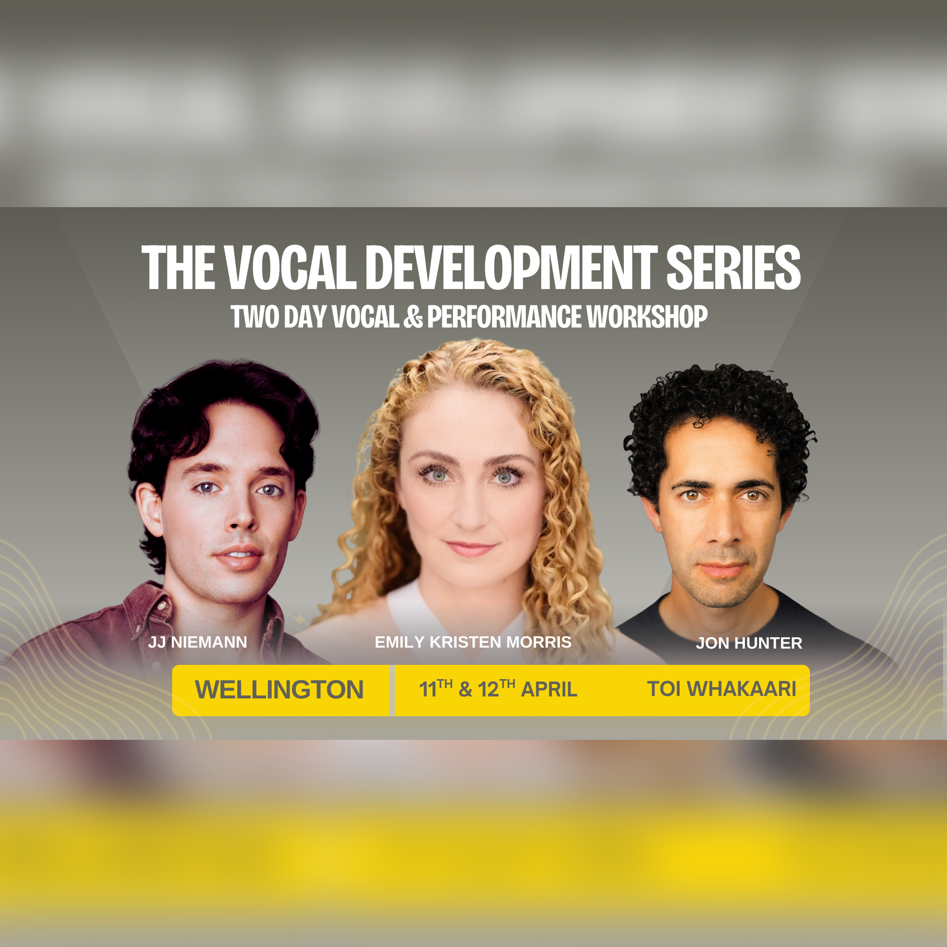 WELLINGTON - The Vocal Development Series feat. JJ Niemann, Emily Kristen Morris & Jon Hunter