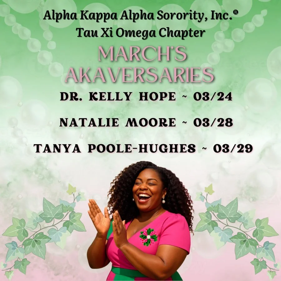 Tau Xi Omega Chapter would like to wish all of its chapter members who were initiated into the sorority during the month of March a very happy AKAversary! We are so blessed to have such dedicated and diligent members in our chapter!🩷💚👏🏾 #AKA1908