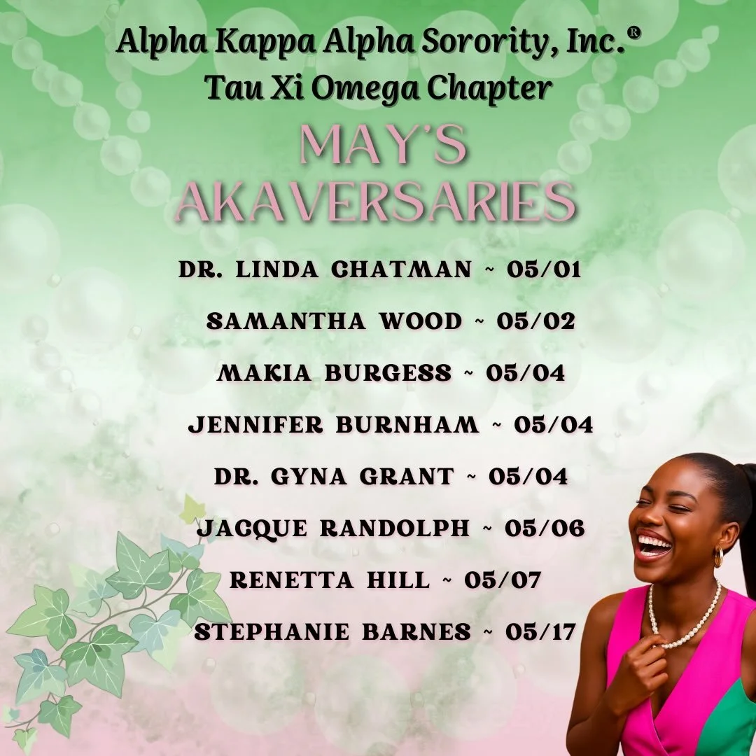 Tau Xi Omega Chapter would like to wish all of its chapter members who were initiated into the sorority during the month of May a very happy AKAversary! We are so blessed to have such dedicated and diligent members in our chapter!🩷💚👏🏾 #AKA1908