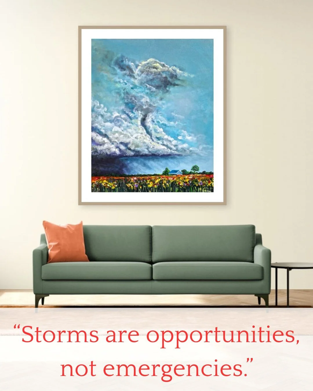 Unleashed Fury came alive from my memories of prairie storms rolling across endless fields. I wanted to show that storms and wildflowers belong together; that chaos and beauty are dance partners. This piece is about remembering your own resilience. 
