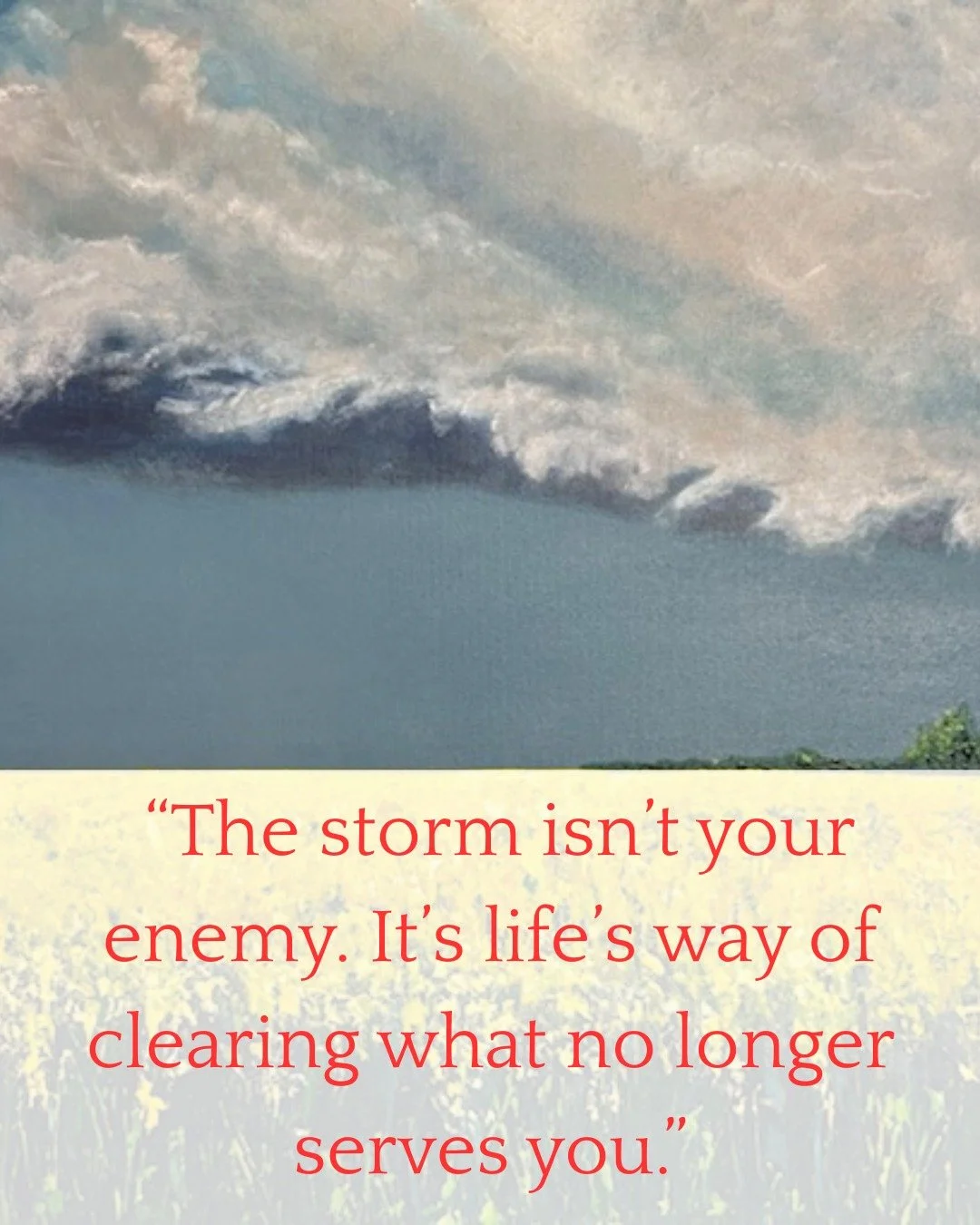 Summer Storm grew out of my love for contrast. The drama of storm clouds, the brightness of the golden field&hellip;together they tell a story of resilience. The storm isn&rsquo;t your enemy. It&rsquo;s life clearing space for renewal. What storm in 