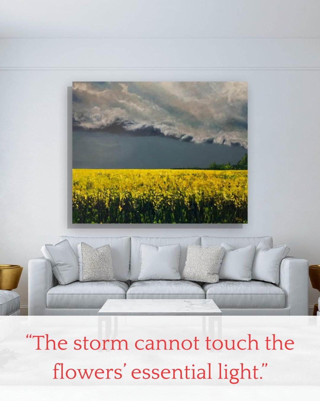 "The storm cannot touch the flowers' essential light."