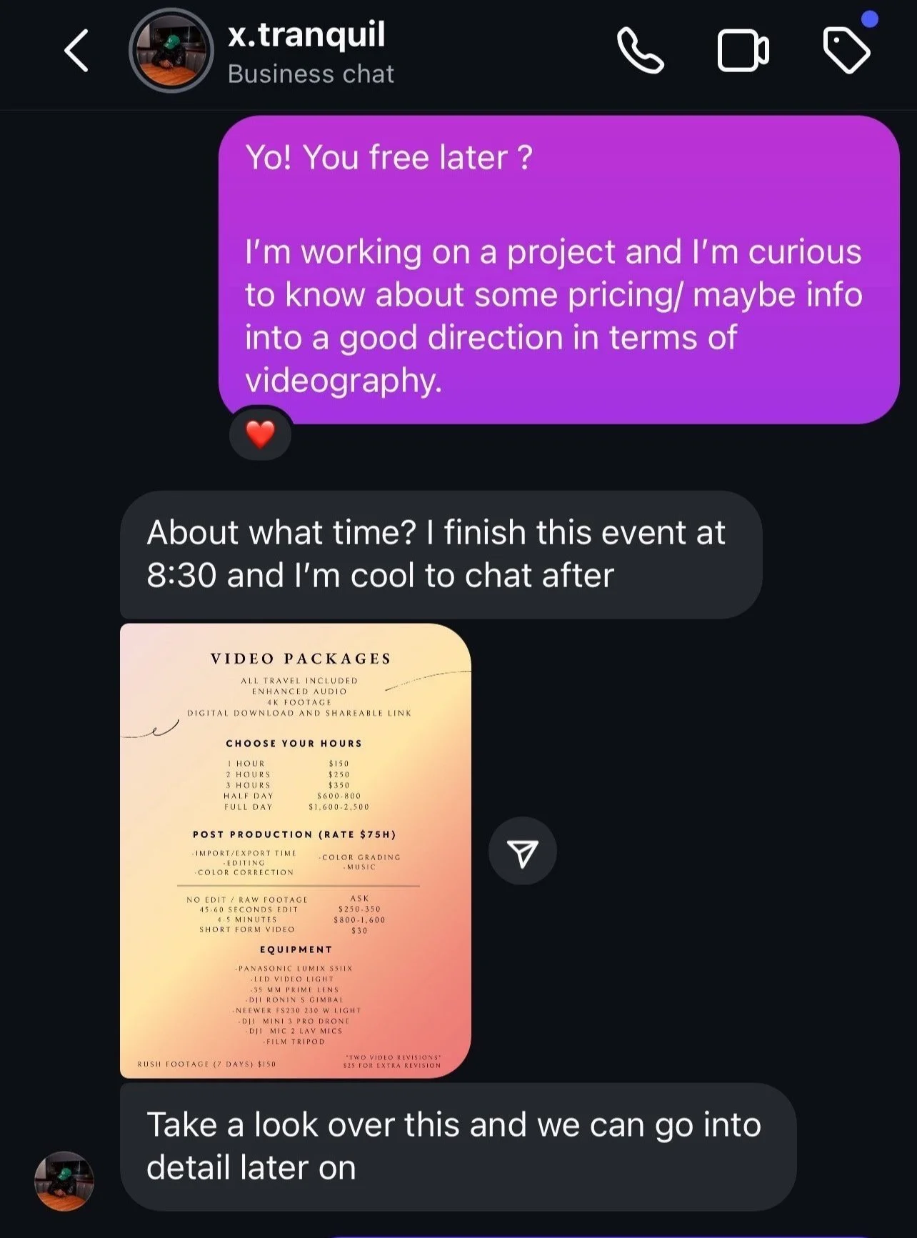 Screenshot of a chat conversation about videography pricing and equipment, including a flyer listing video packages, hours, post production rates, and equipment details.