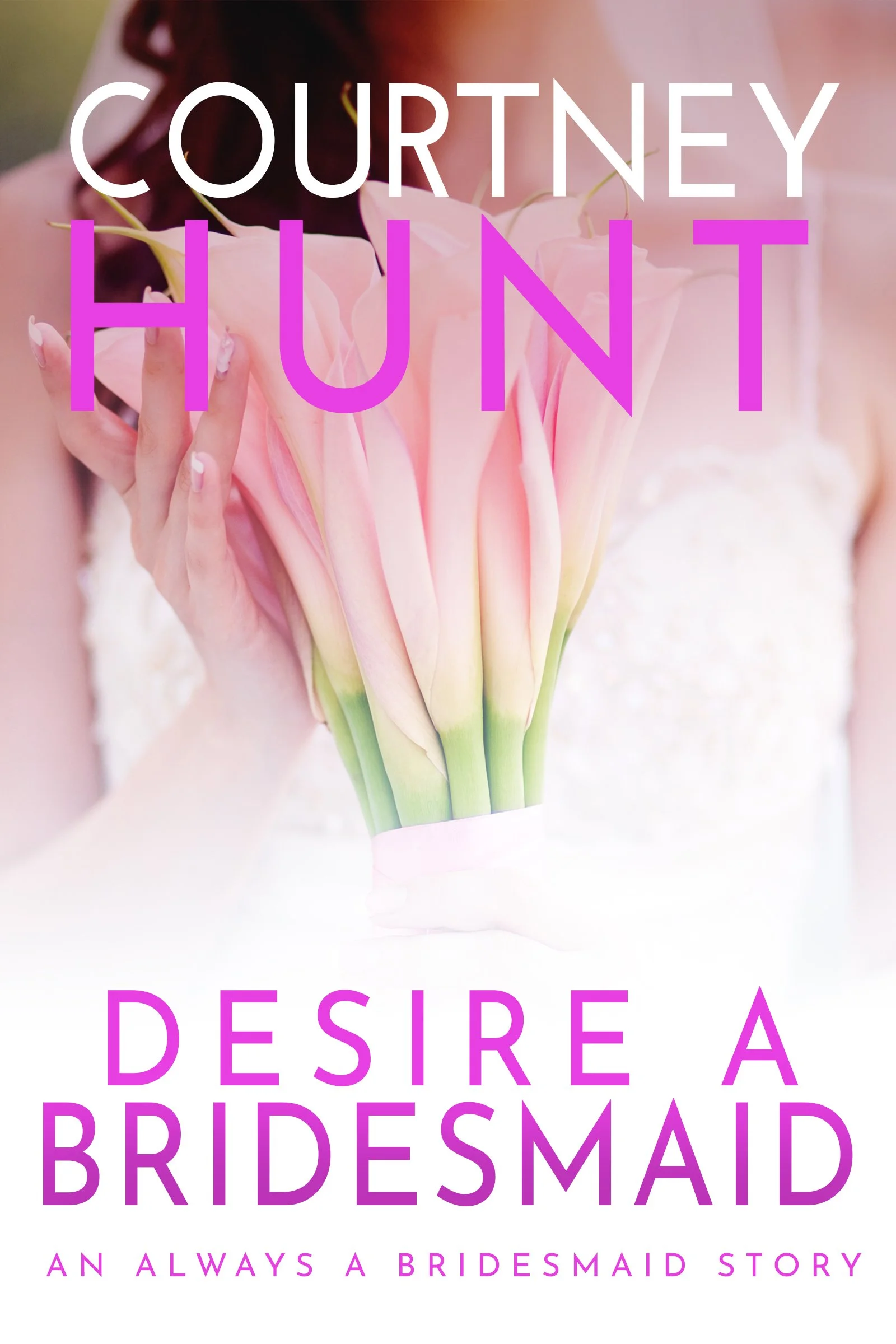Desire a Bridesmaid.jpg
