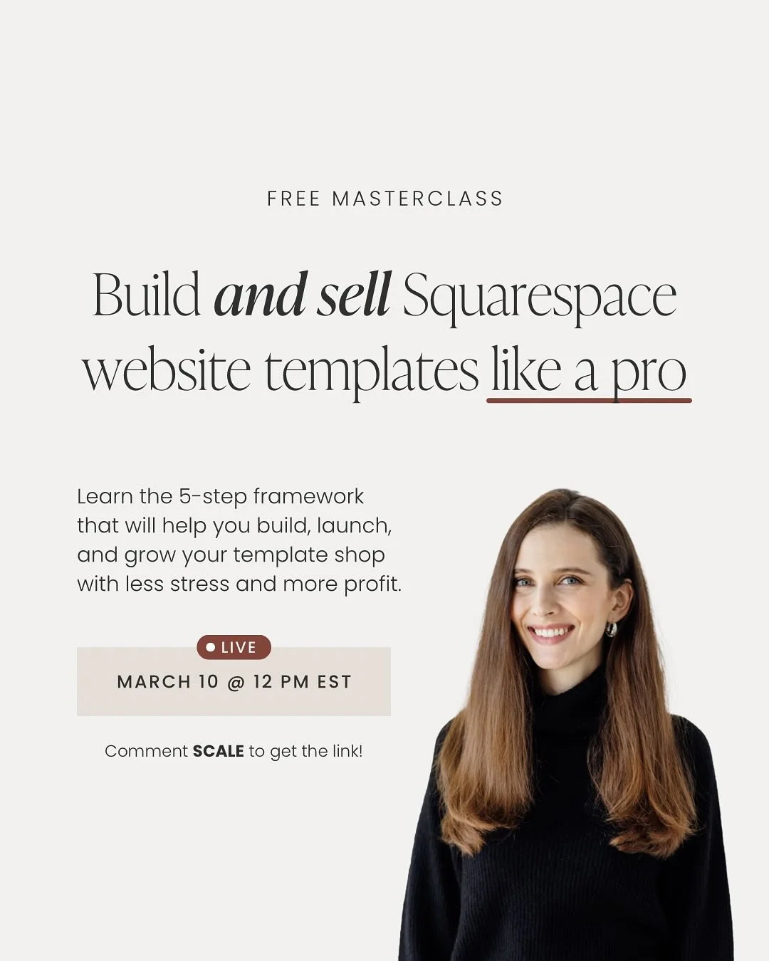 Ready to scale your design business in 2025? 📈

If you&rsquo;ve been thinking about selling Squarespace templates but don&rsquo;t know where to start, I&rsquo;ve got you!

Join my FREE live masterclass on Monday, March 10th at 12PM EST, where I&rsqu