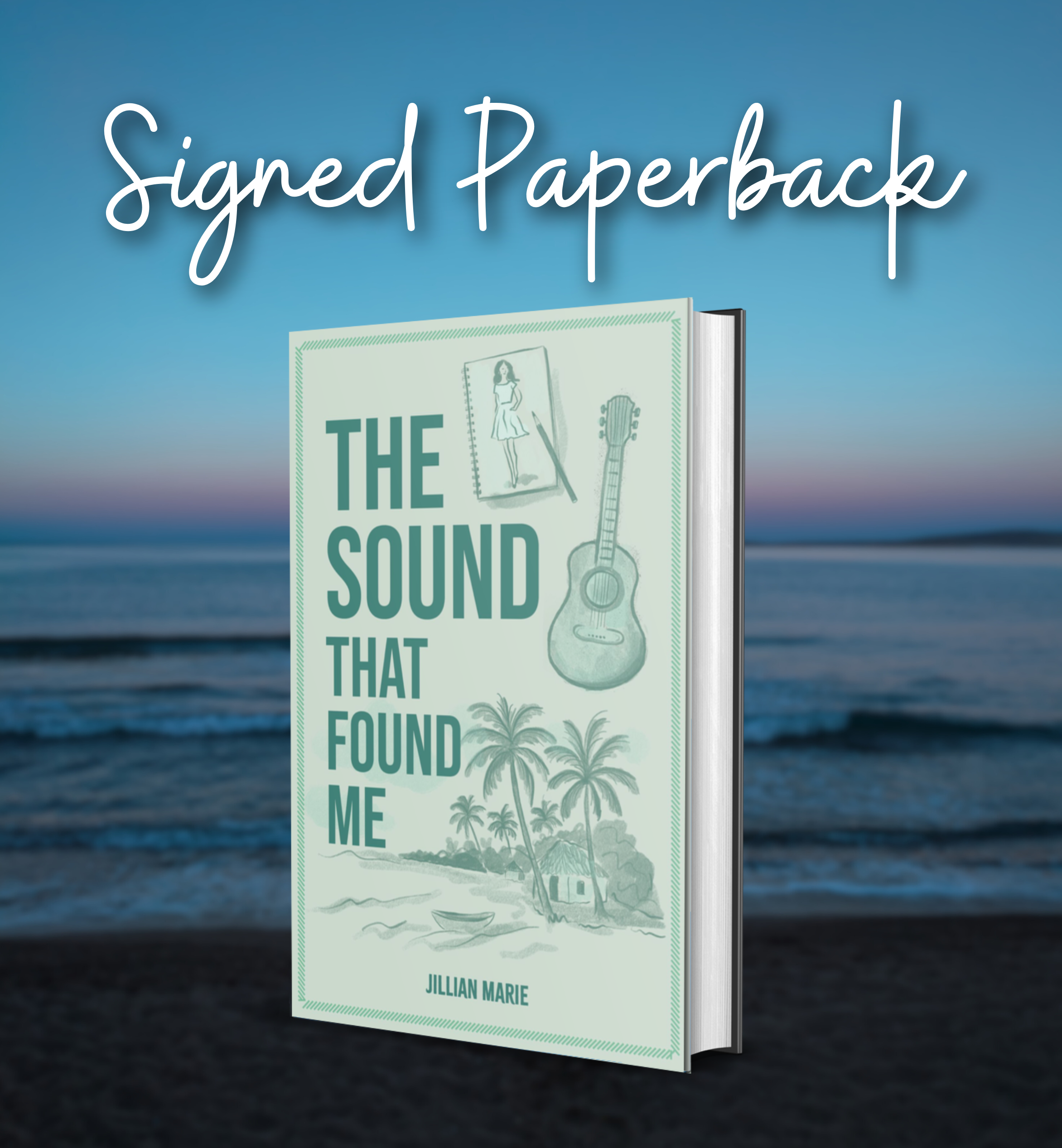 The Sound That Found Me - Signed Paperback Preorder
