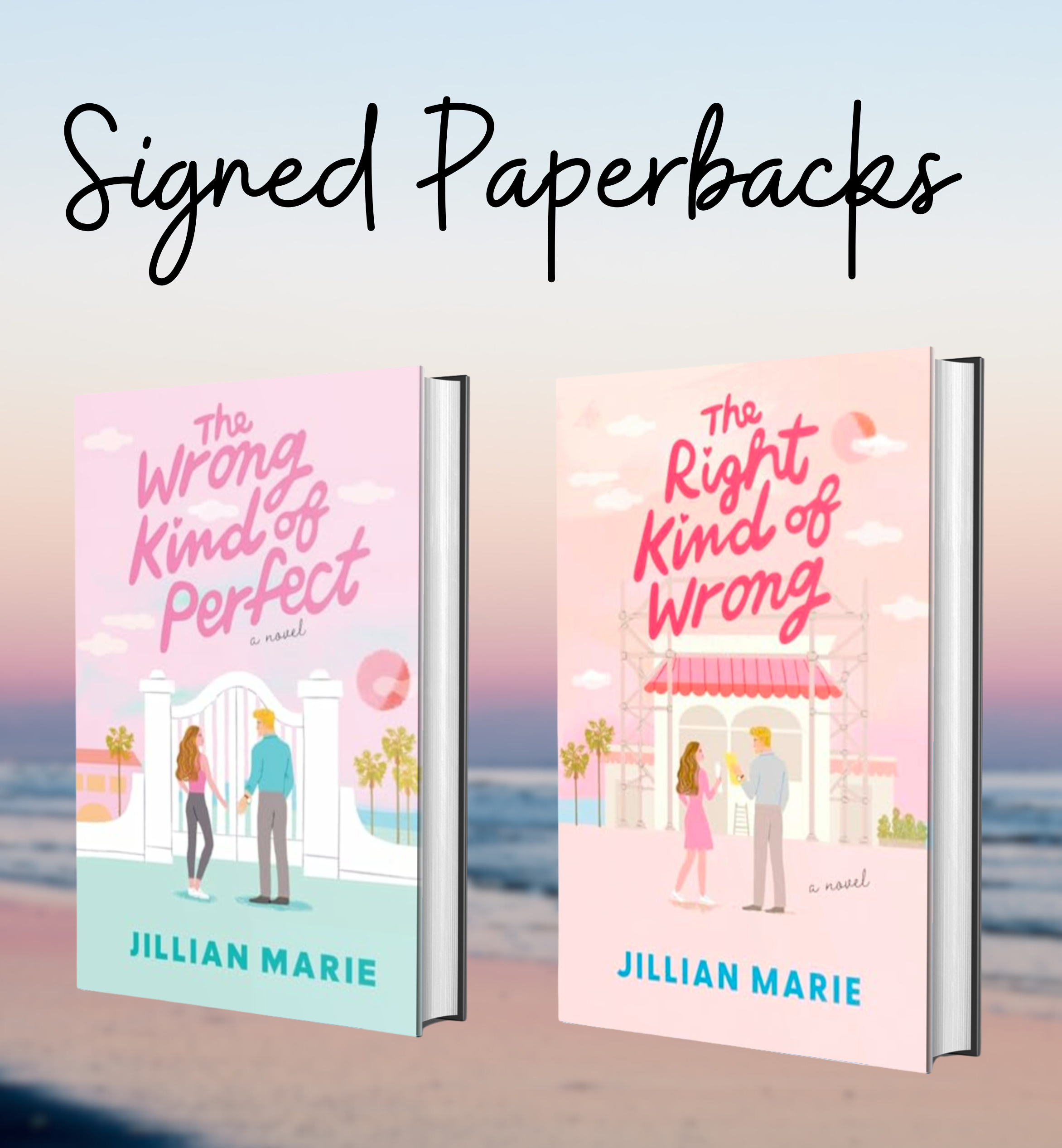 The Wrong Kind of Perfect & The Right Kind of Wrong - Signed Paperbacks (With or Without Goodies)